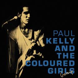 Paul Kelly And The Coloured Girls - Gossip (1987) MP3