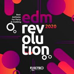 EDM Revolution 2020: Best Anthems For Party & Clubbing (2020) MP3