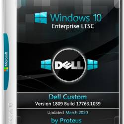 Windows 10 Enterprise LTSC x64 1809 Dell Custom by Proteus (2020) ENG+RUS+GER