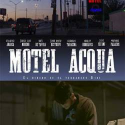   / Motel Acqua (2018)