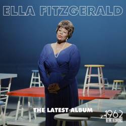 Ella Fitzgerald - The Latest Album (2021) Mp3