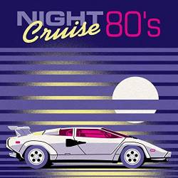 Night Cruise 80's (2021) MP3