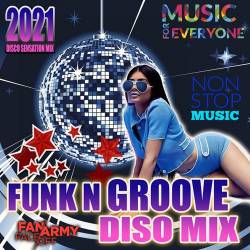 Funk N' Groove Disco Mix (2021) MP3