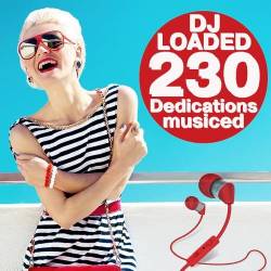 230 DJ Loaded - Musiced Dedications (2021)