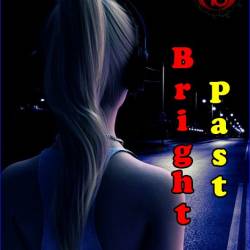   / Bright Past v.0.84.1 (2021) RUS/ENG/GER (Windows, Linux, Android) - Sex games, Erotic quest,  !