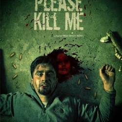 Please Kill Me / ,   (2021) WEB-DLRip