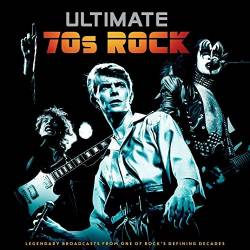 Ultimate 70s Rock (Live) (2021) FLAC