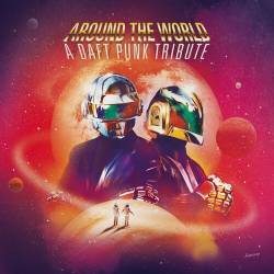 Around The World - A Daft Punk Tribute (2022) - Electro
