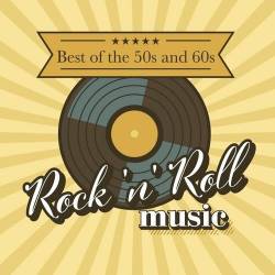 Best of the 50s and 60s Rock 'n' Roll Music (2022) - Pop, Rock