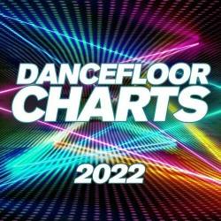 Dancefloor Charts 2022 (2022) - Electro