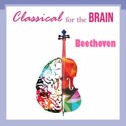 Classical for the Brain - Beethoven (2022) - Classical