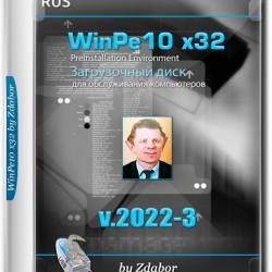 WinPe10 x32 by Zdabor v.2022-3 (RUS/2022)