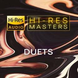 Hi-Res Masters: Duets (2022) FLAC - Pop, Rock, RnB, Soul