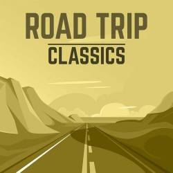 Road Trip Classics (2022) - Pop, Rock, RnB, Dance