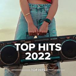 Top Hits 2022 (2022) FLAC - Pop