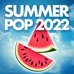 Summer Pop 2022 (2022) - Pop