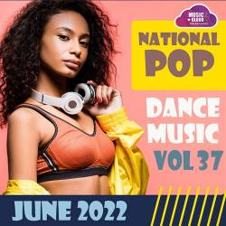National Pop Dance Music Vol.37 (2022) - Pop, Dance, Folk