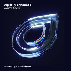Digitally Enhanced Volume Seven (Mixed by Farius and Elevven) (2022) FLAC - Progressive House, Trance
