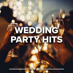 Wedding Party Hits (2022) - Pop, Rock, RnB