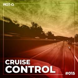 Cruise Control 015 (2022) - Electronic, House, Progressive House