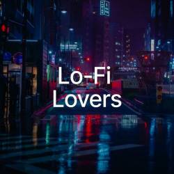 Lo - Fi Lovers (2022) - Pop