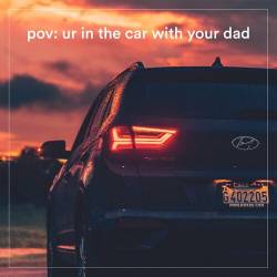 pov - ur in the car with your dad (2022) - Rock