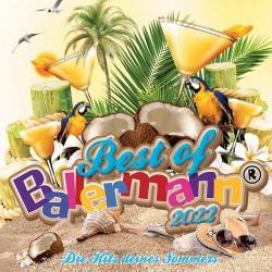 Best of Ballermann 2022 Die Hits Deines Sommers (2022) - Pop, Dance, Schlager