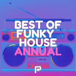 Best of Funky House Annual 2023 (2022) - Electro, Techno, House