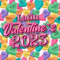 Latin Valentines 2023 (2023) - Latin Music