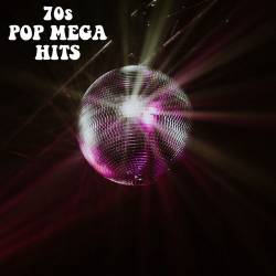 70s Pop Mega Hits (2023) FLAC - Pop