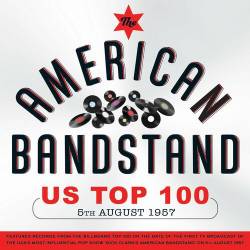 The American Bandstand US Top 100 5th August 1957 (4CD) (2023) - Pop, Rock, RnB, Soul, Jazz