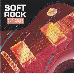 The Rock Collection Soft Rock (2CD) (1992) FLAC - Rock, Soft Rock