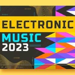 Electronic Tunes Music 100 Tracks In (2023) MP3