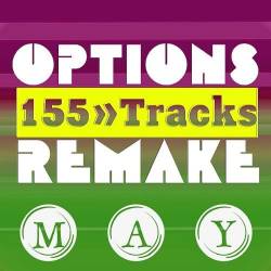 Options Remake 155 Tracks Review May (2023) MP3