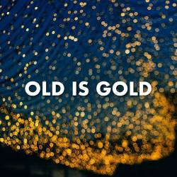 Old is gold (2023) - Rock