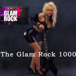 The Glam Rock 1000 (2023) - Glam Rock, Rock, Rock n Roll, Pop Rock