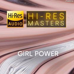 Hi-Res Masters Girl Power (2023) FLAC - Pop, Rock, Alternative, RnB