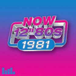 NOW 12 80s 1981 (4CD) (2023) - Pop, Rock, RnB