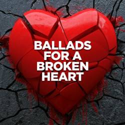 Ballads for a Broken Heart (2023) FLAC - Pop, Rock, Ballad