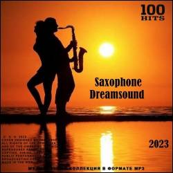 Saxophone Dreamsound (2023) - Saxophone, Jazz, Instrumental