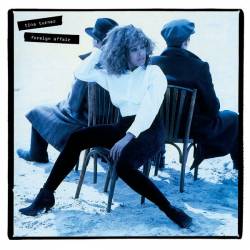 Tina Turner - Foreign Affair (4CD Deluxe 2021 Remaster) (1989) FLAC - Pop
