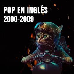 Pop en Ingles 20002009 (2024) - Pop, Rock