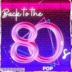 Back to the 80s  Pop (2024) - Pop