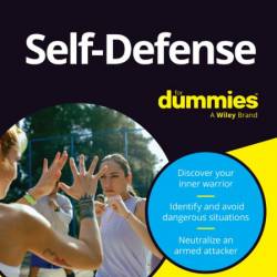 Self-Defense For Dummies - Damian Ross