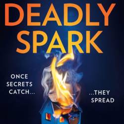 The Deadly Spark - Roxie Key