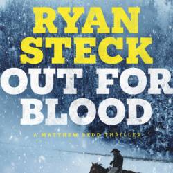 Out for Blood - Ryan Steck