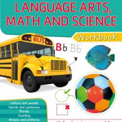 DK Workbooks: Language Arts Math and Science Kindergarten - DK