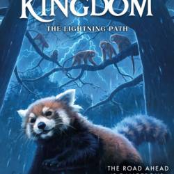 Bamboo Kingdom #5: The Lightning Path - Erin Hunter