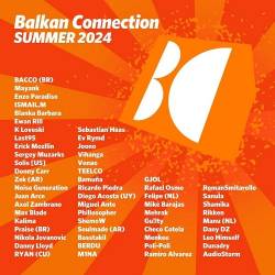 Balkan Connection Summer 2024 (2024) - Melodic House, Melodic Techno, Progressive, Deep Groove, Electronic