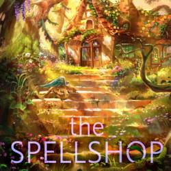 The Spellshop - Sarah Beth Durst